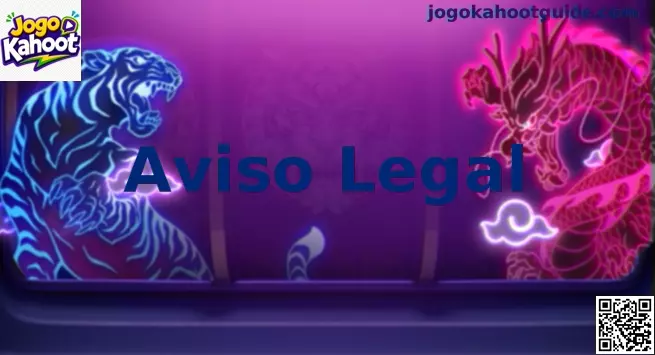 Aviso Legal Jogo Kahoot