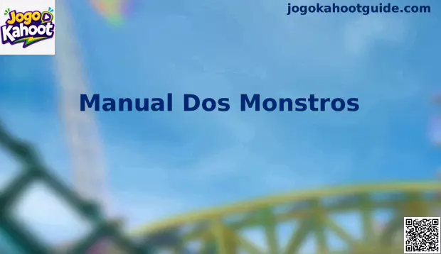 Interface do Manual Dos Monstros no Jogo Kahoot mostrando criaturas e elementos gamificados para a dinâmica de quiz