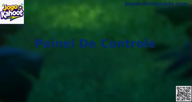 Interface clara e moderna do Painel De Controle do Jogo Kahoot adaptada para usuários no Brasil