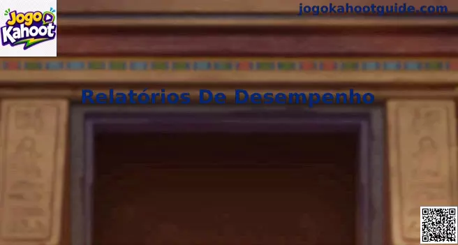 Relatórios de Desempenho Kahoot