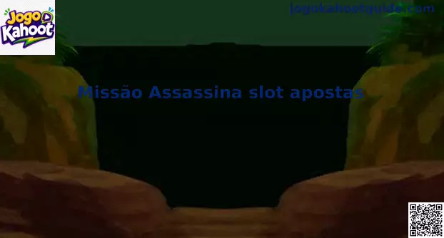 Missão Assassina slot apostas